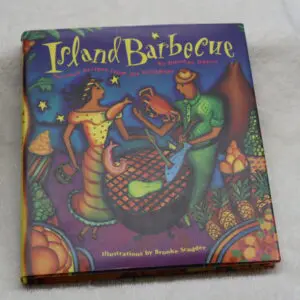 Colorful cover of the book 'Island Barbecue' featuring island-themed artwork.